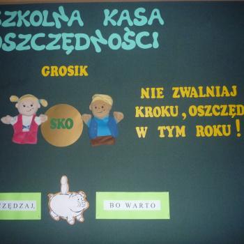 Szkolna Kasa Oszczędności "GROSIK" wita w nowym roku szkolnym 2014/2015.