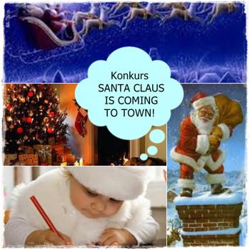 Konkurs "Santa Claus is coming to town"